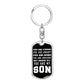 Son - You Are Strong, You Are Smart, You Are Brave - Dog Tag KeyChain