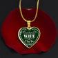To My Gorgeous Wife - Green