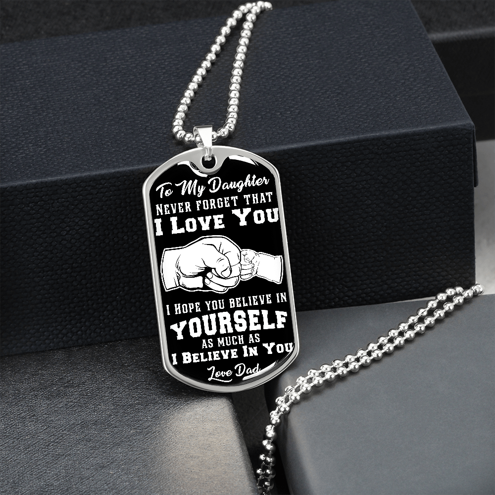 Daughter - Believe In Yourself - INCLUDES FREE SHIPPING