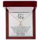 Wife - Makes You - Alluring Necklace